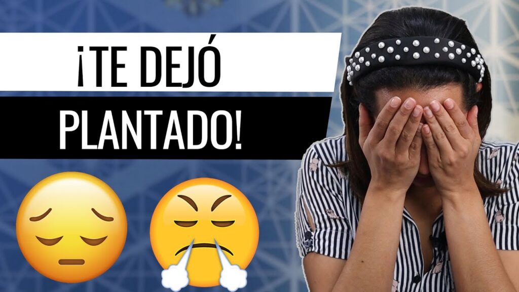 ¿Te dejaron plantado? Aprende cómo superar la situación y recuperar tu